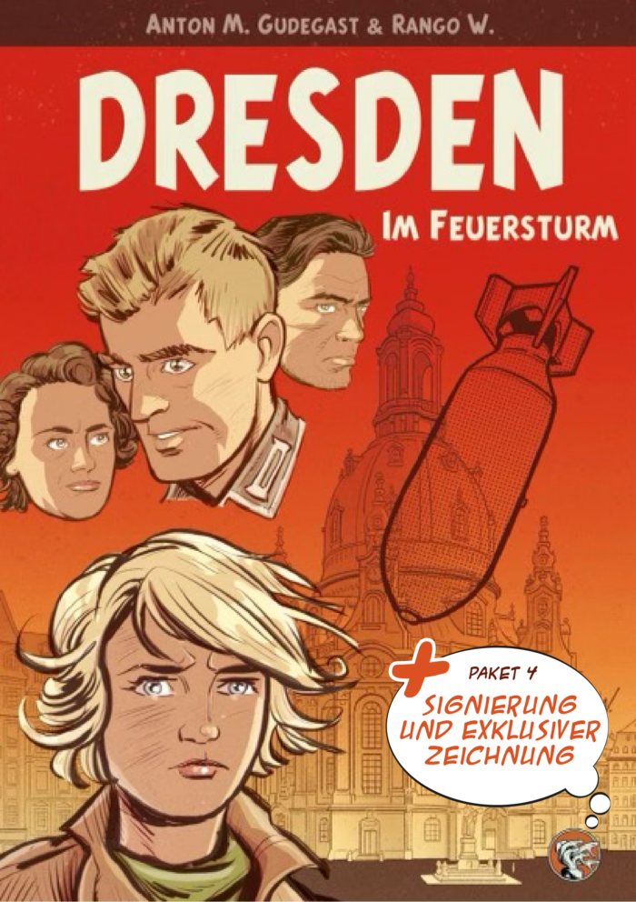 Dresden – Im Feuersturm  Paket 4: Comicroman mit Zeichnung